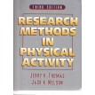 Research Methods in Physical Activity - J. R. Thomas & J. K. Nelson - Ed. Human Kinetics - Third Edition 1996
